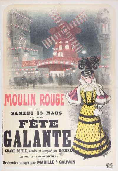Cartaz publicitário &39;Fete Galante&39; no Moulin Rouge, Montmartre, Paris. final do século 19 de Roedel